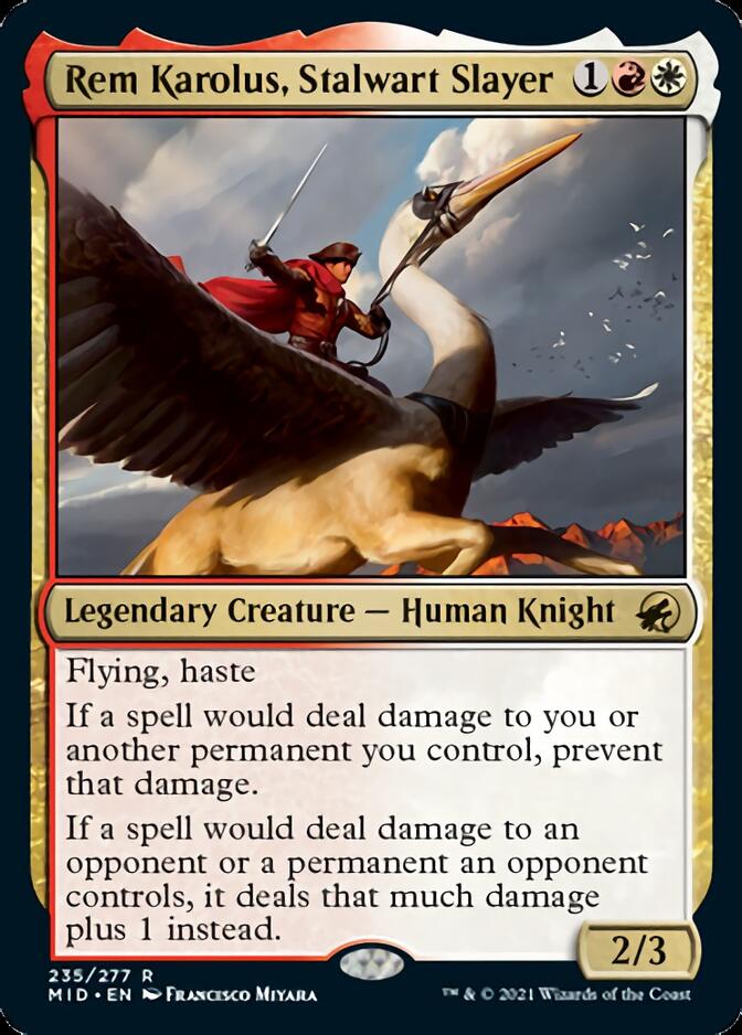 Rem Karolus, Stalwart Slayer (en Near Mint)