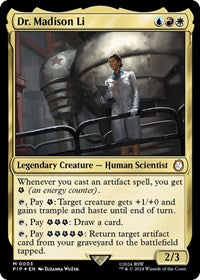 Dr. Madison Li (NM Foil) [Fallout]