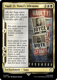 Vault 11: Voter's Dilemma (NM Foil) [Fallout]