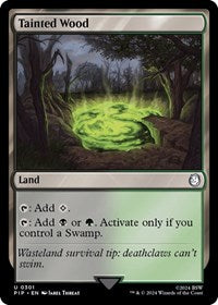 Tainted Wood (NM Foil) [Fallout]