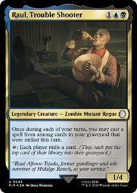 Raul, Trouble Shooter (Surge Foil) (NM Foil) [Fallout]