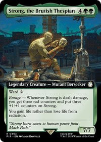 Strong, the Brutish Thespian (Extended Art) (NM Nonfoil) [Fallout]