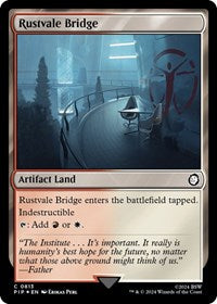 Rustvale Bridge (Surge Foil) (NM Foil) [Fallout]
