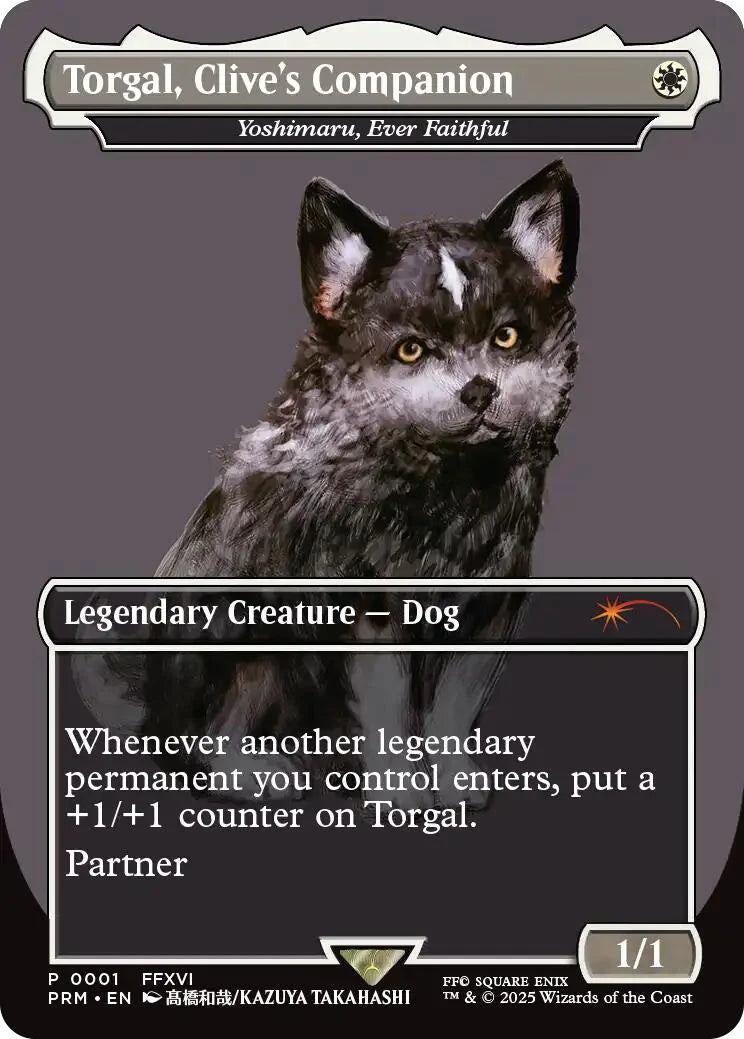 Torgal, Clive's Companion - Yoshimaru, Ever Faithful (NM Foil) (MagicCon: Las Vegas 2025) [MagicFest 2025]