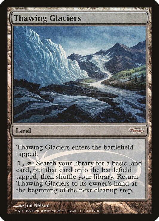 Thawing Glaciers (NM Foil) [Judge Gift Cards 2010]